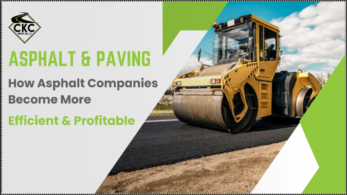 How Asphalt Companies Can Become More Efficient and Profitable