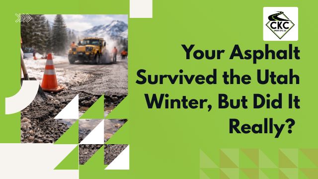 Your Asphalt Survived the Utah Winter, But Did It Really?
